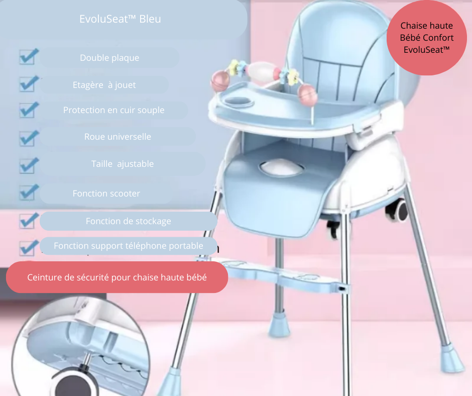Chaise haute bébé confort |EvoluSeat™